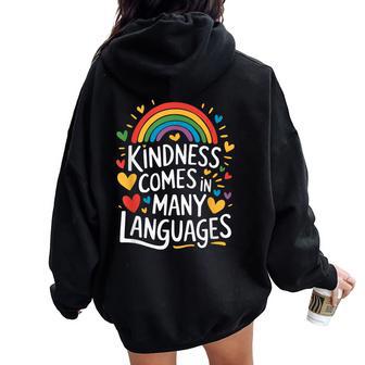 Kindness Comes In Many Languages Esl English Teacher Women Oversized Hoodie Back Print - Thegiftio UK