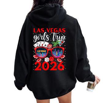 Las Vegas Girls Trip 2026 Making Memories Weekend Friend Mat Women Oversized Hoodie Back Print - Thegiftio UK