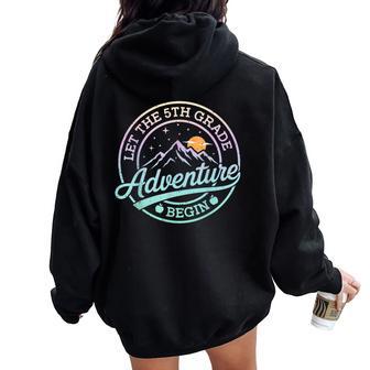 Let The 5Th Grade Adventure Begin Retro First Day Of School Women Oversized Hoodie Back Print | Seseable UK