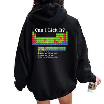 Can I Lick It Periodic Table Chart Science Teacher Cool Meme Women Oversized Hoodie Back Print | Seseable UK