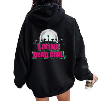 Living Dead Girl Zombie Black Horror Halloween Women Oversized Hoodie Back Print - Thegiftio UK