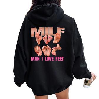 Man I Love Feet Matching Family Sarcastic Women Oversized Hoodie Back Print | Seseable UK