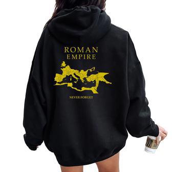 Mapa Del Imperio Romano Never Forget -Pqr Roma Women Oversized Hoodie Back Print - Regaloses