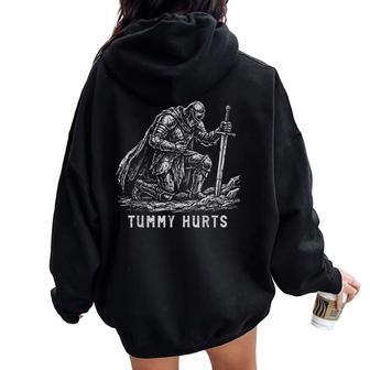 Medieval Knight Tummy Hurts Renaissance Humor Kids Women Oversized Hoodie Back Print - Thegiftio UK
