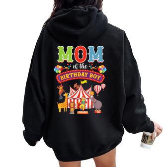 Mom Of The Birthday Boy Carnival Circus 1St Birthday Party Women Oversized Hoodie Back Print - Thegiftio UK