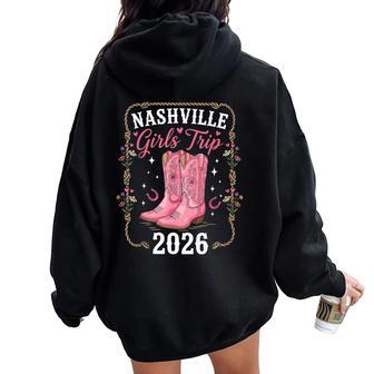 Nashville Girls Trip 2026 Cowgirl Boots Western Women Oversized Hoodie Back Print - Thegiftio UK