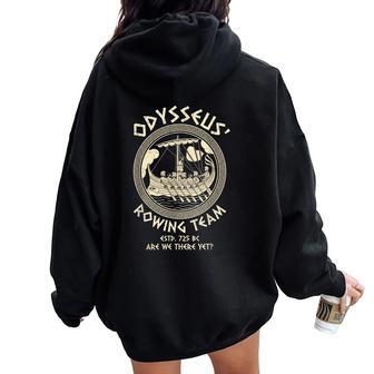 The Odyssey Odysseus Costume Rowing Team Women Women Oversized Hoodie Back Print | Seseable UK
