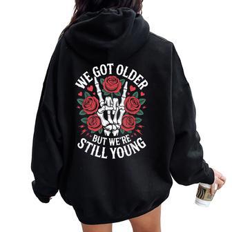 We Got Older But We're Still Young Emo Mom Club Emo Pop Punk Women Oversized Hoodie Back Print - Thegiftio UK