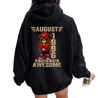 Ours En Peluche Génial 30 Août Pour Homme Et 1996 Sweat à capuche oversize pour femme avec imprimé dans le dos - Cadeauxyz
