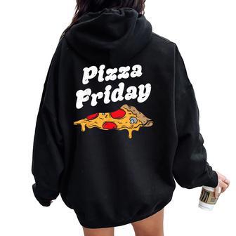 Pepperoni Pizza Friday Italian Food Lover Boys Women Oversized Hoodie Back Print - Thegiftio UK