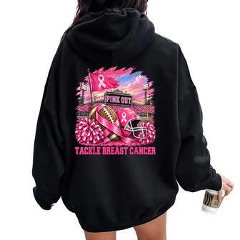 Pink Out Tackle Breast Cancer Awareness Football Mom Kids Women Oversized Hoodie Back Print - Thegiftio UK