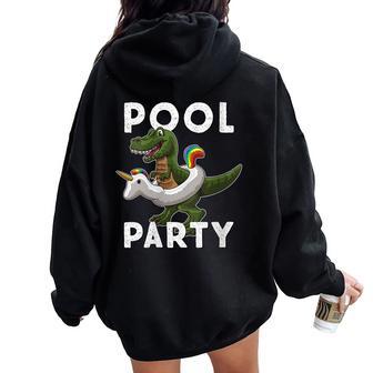 Pool Party Dinosaure Avec Licorne Flottante Sweat à capuche oversize pour femme avec imprimé dans le dos - Cadeauxyz