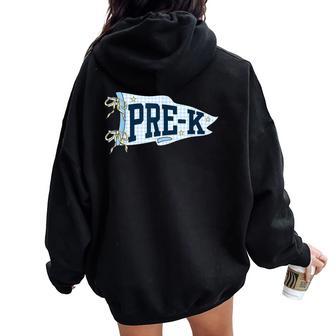 Pre-K Teacher Pre-K Team Elementary School Teacher Women Oversized Hoodie Back Print - Thegiftio UK
