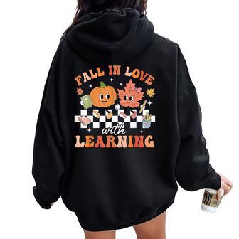 Preppy Fall In Love With Learning Autumn Pumpkin Teacher Women Oversized Hoodie Back Print - Thegiftio UK