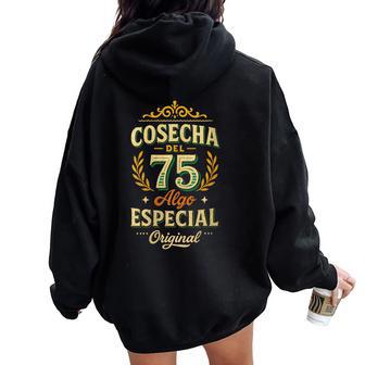 Regalo Cumpleaños Cosecha 75 Originalintage 1975 Especial Cuello Women Oversized Hoodie Back Print - Regaloses