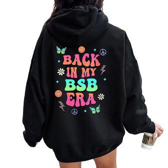 Regalos Retro Back In My Bsb Era Para Hombres Y Es Cuello Women Oversized Hoodie Back Print - Regaloses