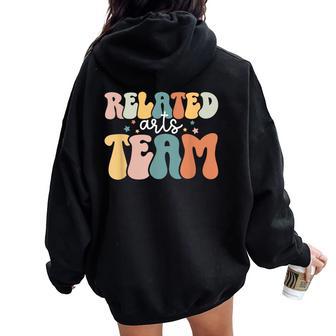 Related Arts Team Related Arts Squad Related Arts Teacher Women Oversized Hoodie Back Print - Thegiftio UK