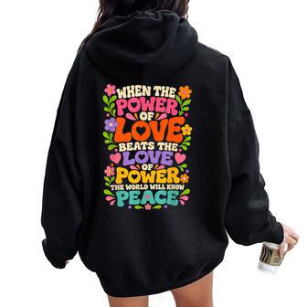 Retro Groovy Power Of Love World Peace Hippie Flower Citazione Felpa con cappuccio oversize da donna con stampa posteriore - Novitaregali