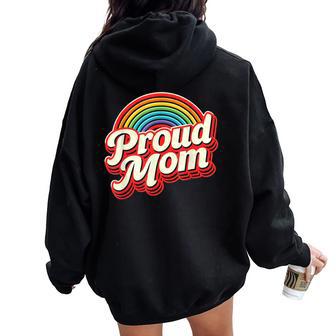 Retro Rainbow Proud Mom Abbigliamentointage Pride Day Lgbtq Felpa con cappuccio oversize da donna con stampa posteriore - Novitaregali