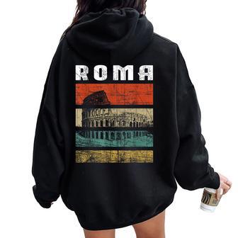 Roma Italia Coliseo Italiano Recuerdo Regalo Italy Women Oversized Hoodie Back Print - Regaloses