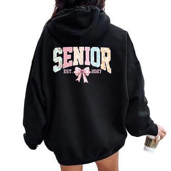 Senior 2027 Class Of 2027 Coquette Bow Graduation Girl Women Oversized Hoodie Back Print | Seseable UK