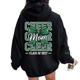 Senior Cheerleader Mom Cheer Class Of 2027 Graduation Green Women Oversized Hoodie Back Print - Thegiftio UK