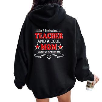 Teacher Cool Mom Christmas Ideas For Mom Women Oversized Hoodie Back Print | Seseable UK