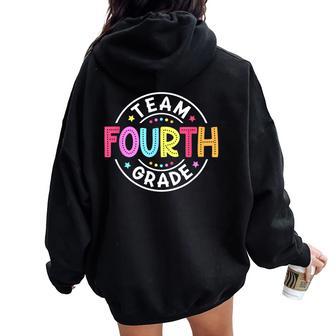 Team Fourth Grade Teacher Back To School 4Th Grade Squad Kid Women Oversized Hoodie Back Print - Thegiftio UK