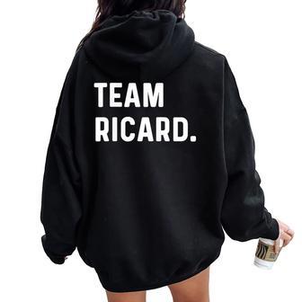 Team Ricard Nom Sweat à capuche oversize pour femme avec imprimé dans le dos - Cadeauxyz