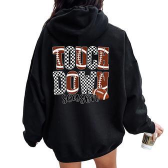 Touch Down Season Game Day Checkered Football Mom Mama Girl Women Oversized Hoodie Back Print - Thegiftio UK