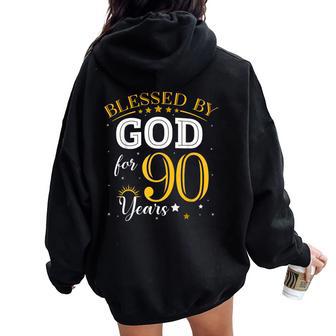 Vintage Blessed By God For 90 Years Old 90Th Birthday Girl Women Oversized Hoodie Back Print - Thegiftio UK