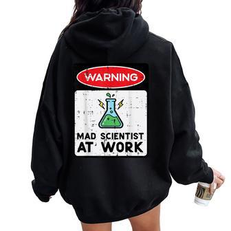 Warning Mad Scientist At Work Halloween Costume Women Women Oversized Hoodie Back Print - Thegiftio UK