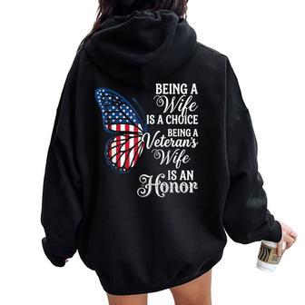 Being A Wife Is Choice Being A Veterans Wife Is An Honor Women Oversized Hoodie Back Print - Thegiftio UK
