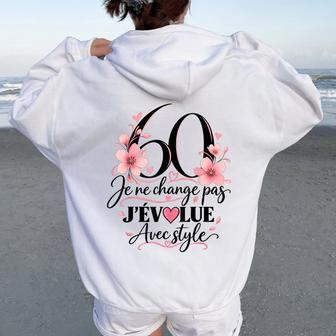 60 Ans Cadeau Anniversaire Humour 60 Ans Maman Amie Sweat à capuche oversize pour femme avec imprimé dans le dos - Cadeauxyz