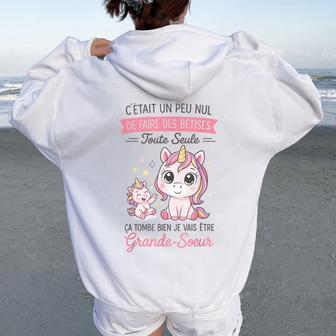 Annonce Grossesse Fille Cadeau Future Grandeœur Licorne Sweat à capuche oversize pour femme avec imprimé dans le dos - Cadeauxyz