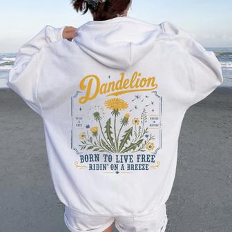 Born To Live Free Riding On A Breeze Dandelion Women Oversized Hoodie Back Print - Thegiftio UK