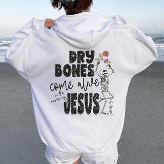Dry Bones Come Alive Religious Christian Halloween Women Oversized Hoodie Back Print - Thegiftio UK