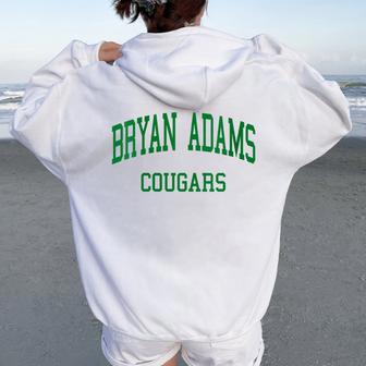 Escuelaecundaria Bryan Adams Hs Dallas Tx Retro Cuello Women Oversized Hoodie Back Print - Regaloses