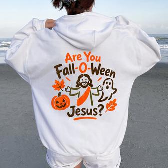 Are You Fall-O-Ween Jesus Christian Halloween Faith Women Oversized Hoodie Back Print - Thegiftio UK