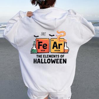Fear Elements Of Halloween Costume Science Teacher Chemistry Women Oversized Hoodie Back Print - Thegiftio UK
