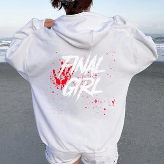 Final Girl For Horror Loving Women Ns And Queens Comfort Colors Crop Top Women Oversized Hoodie Back Print - Thegiftio UK