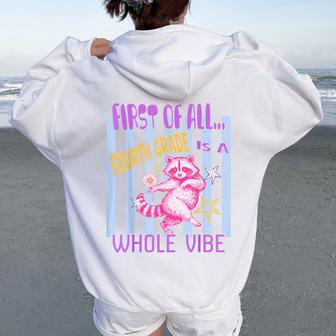 Fourth Grade Raccoon School Student Graphic Women Oversized Hoodie Back Print - Thegiftio UK