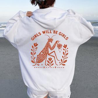 Girls Will Be Girls Praying Mantis Feminist Women Oversized Hoodie Back Print - Thegiftio UK