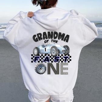 Grandma Of The Fast One Birthday 1St Race Car Family Women Oversized Hoodie Back Print - Thegiftio UK