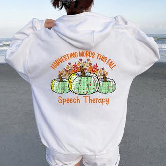 Harvesting Words This Fall Pumpkin Speech Therapy Therapist Women Oversized Hoodie Back Print - Thegiftio UK