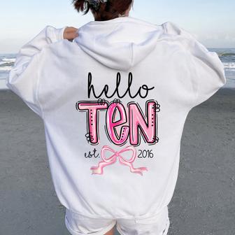 Hello Ten Est 2016 10 Year Old Bday Girl 10Th Birthday Bow Women Oversized Hoodie Back Print - Thegiftio UK