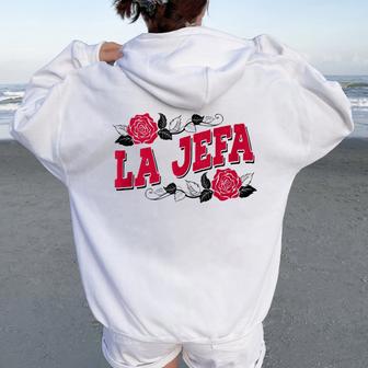 La Jefa Divertido Español El Jefa Latina Mamáeñora Jefa In Mangas Women Oversized Hoodie Back Print - Regaloses
