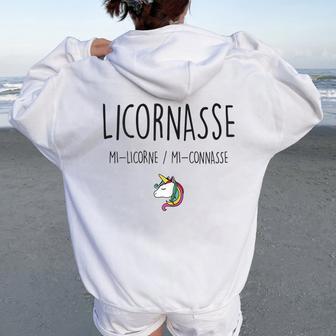 Licornasse Mi Licorne Mi Connasse Humour Cadeau Fille Sweat à capuche oversize pour femme avec imprimé dans le dos - Cadeauxyz