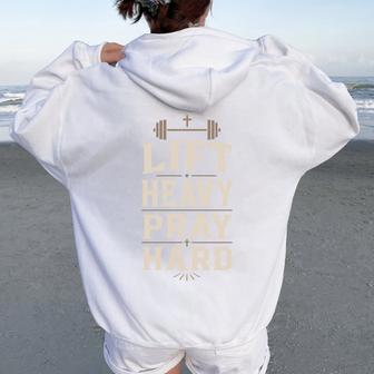 Lift Heavy Pray Hard Christian Gym Faith Weightlifting Comfort Colors Crop Top Women Oversized Hoodie Back Print - Thegiftio UK