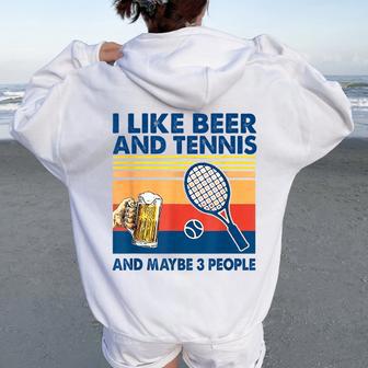 I Like Beer And Tennis Maybe 3 People ビンテージ レディース オーバーサイズ パーカー バックプリント - Kawaiitshirt